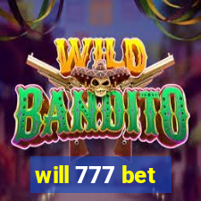 will 777 bet